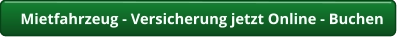 Reise-Rücktrittsversicherung + Urlaubsgarantie Mietfahrzeug - Versicherung jetzt Online - Buchen